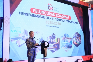 OJK DORONG INDUSTRI PERGADAIAN INDONESIA YANG SEHAT, TANGGUH, DAN ADAPTIF