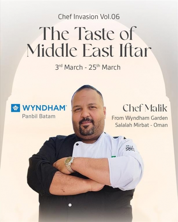 Wyndham Panbil Batam kembali menyelenggarakan Chef Invasion vol.06 - Gandeng Chef dari Oman untuk menyajikan serangkaian menu khas Timur Tengah yang istimewa dalam rangka merayakan Bulan Suci Ramadhan.